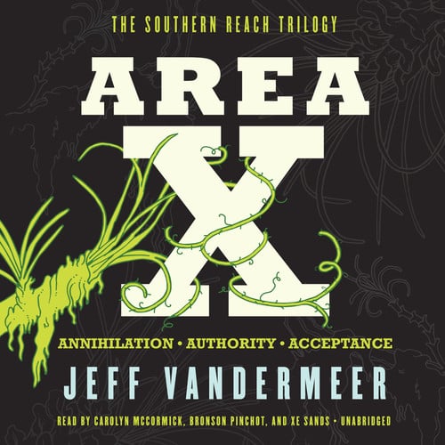 Area X: The Southern Reach Trilogy cover